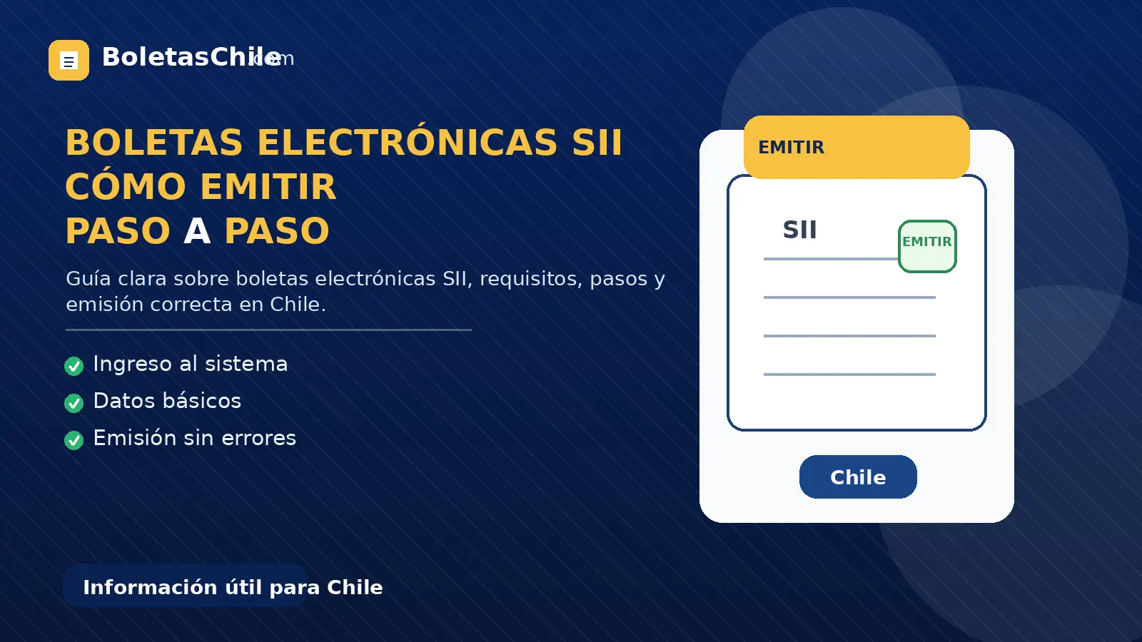 Imagen SEO de BoletasChile.com sobre boletas electrónicas SII y cómo emitir paso a paso en Chile.