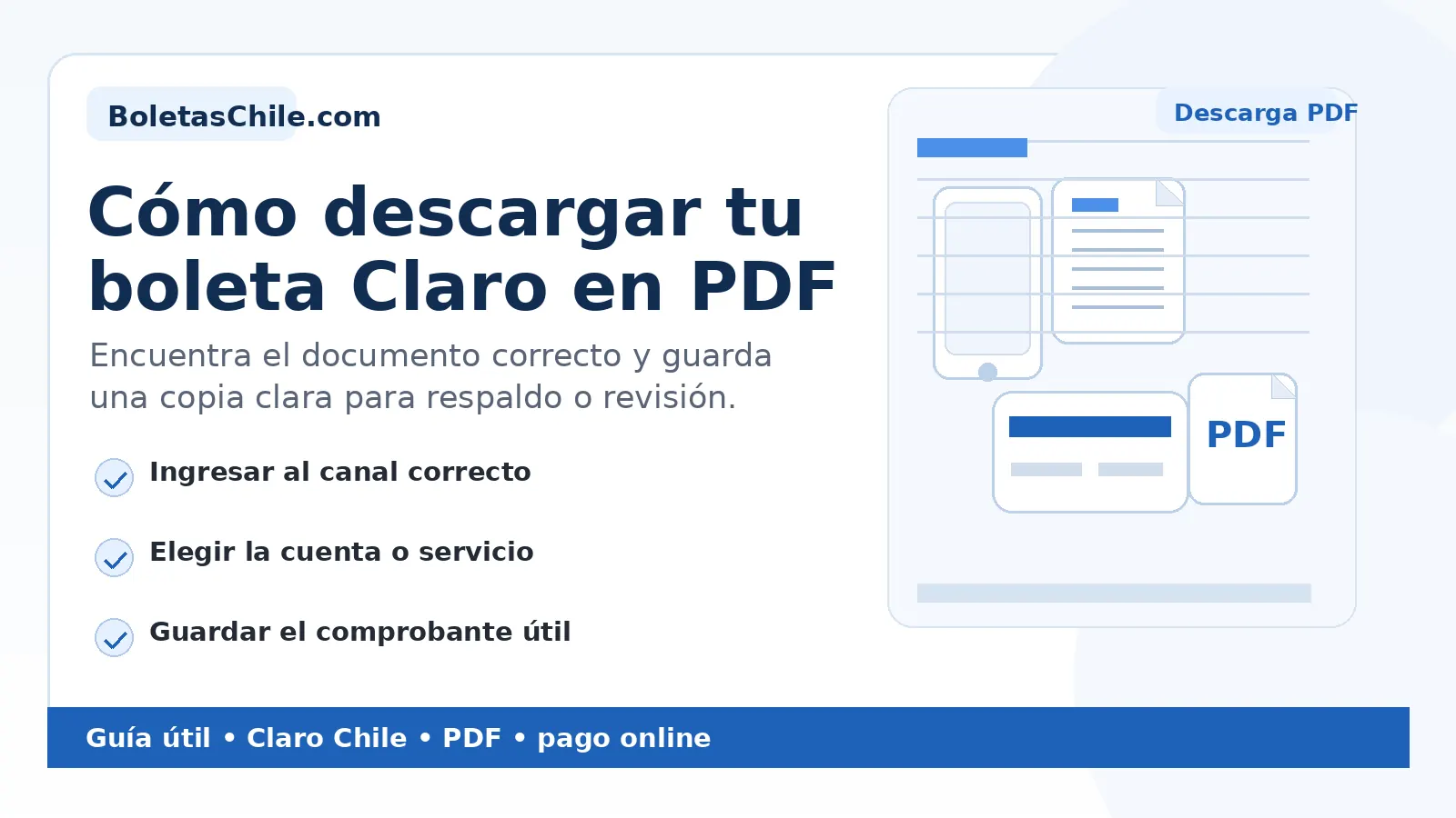 Imagen SEO de BoletasChile.com sobre cómo descargar tu boleta Claro en PDF de forma simple.