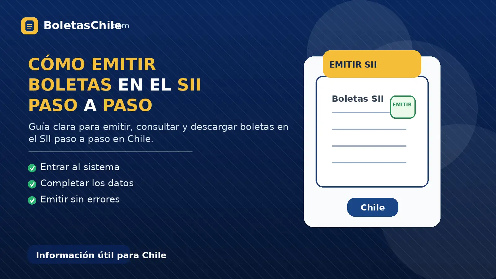 Imagen SEO de BoletasChile.com sobre cómo emitir boletas en el SII paso a paso en Chile.