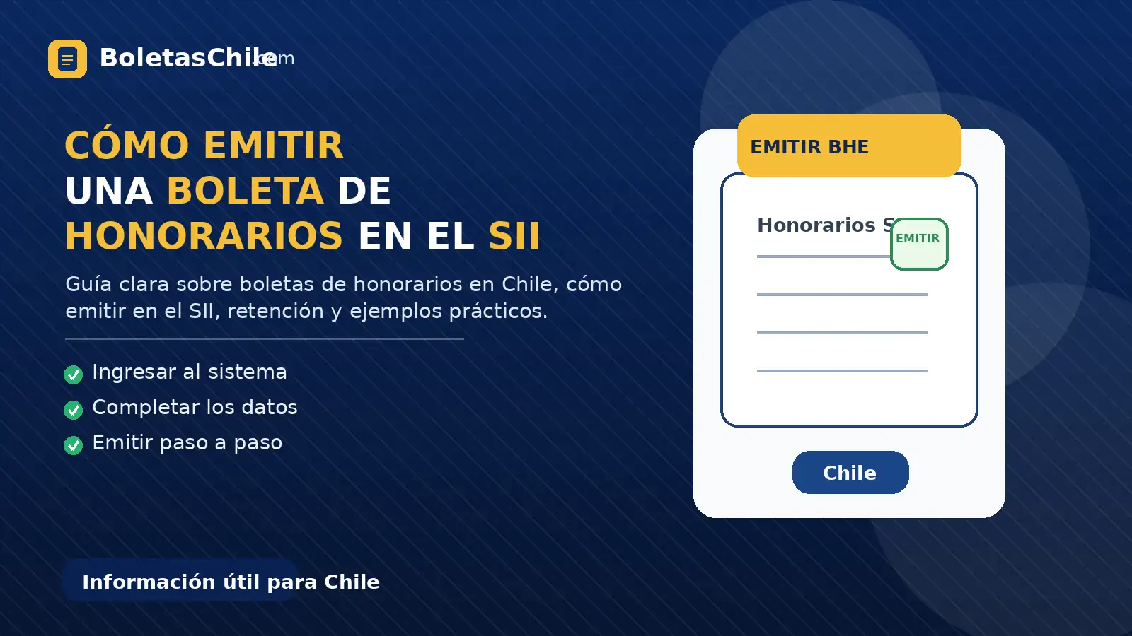 Imagen SEO de BoletasChile.com sobre cómo emitir una boleta de honorarios en el SII paso a paso en Chile.