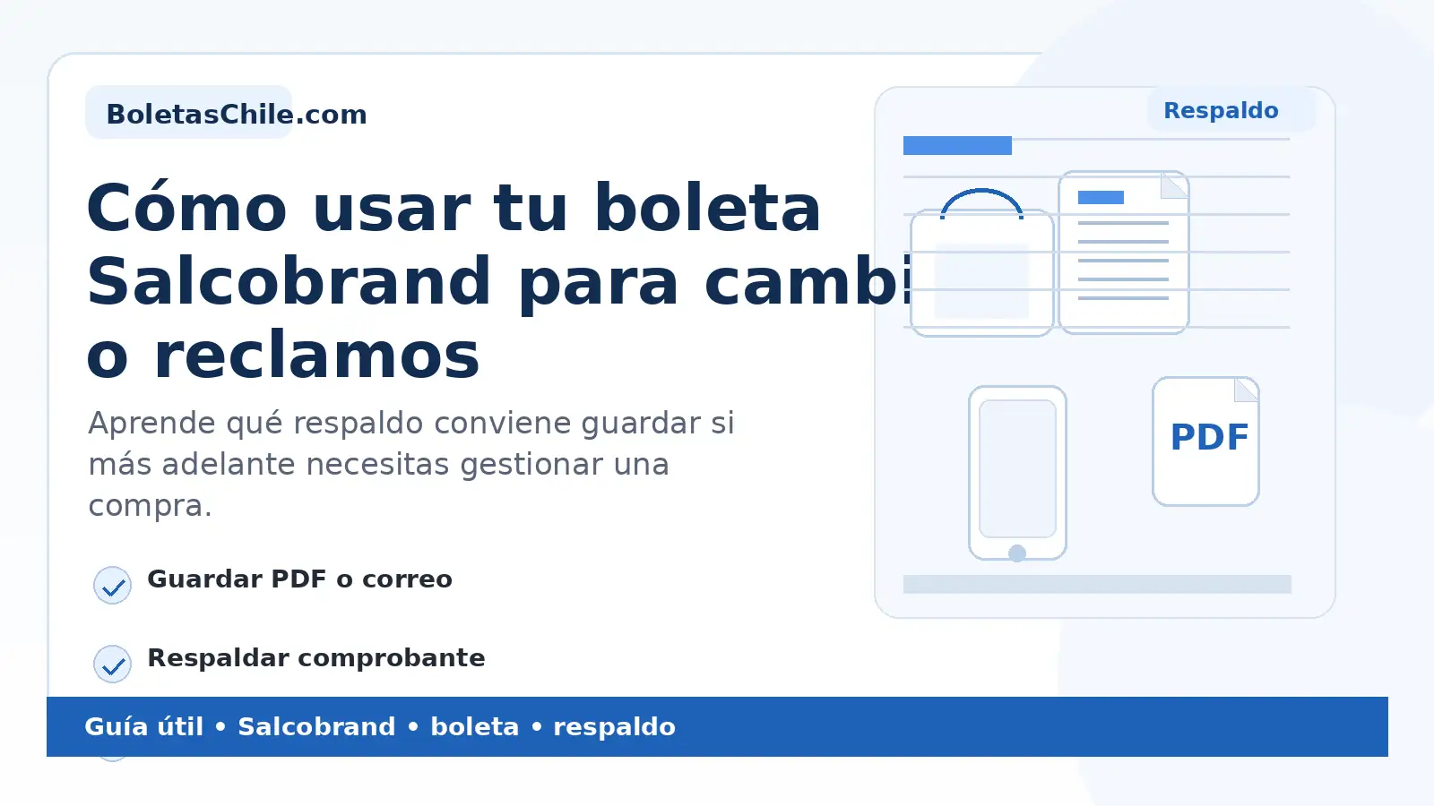 Imagen SEO de BoletasChile.com sobre cómo usar tu boleta Salcobrand para cambios o reclamos.