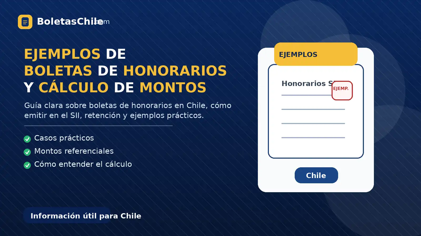 Imagen SEO de BoletasChile.com sobre ejemplos de boletas de honorarios y cálculo de montos en Chile.