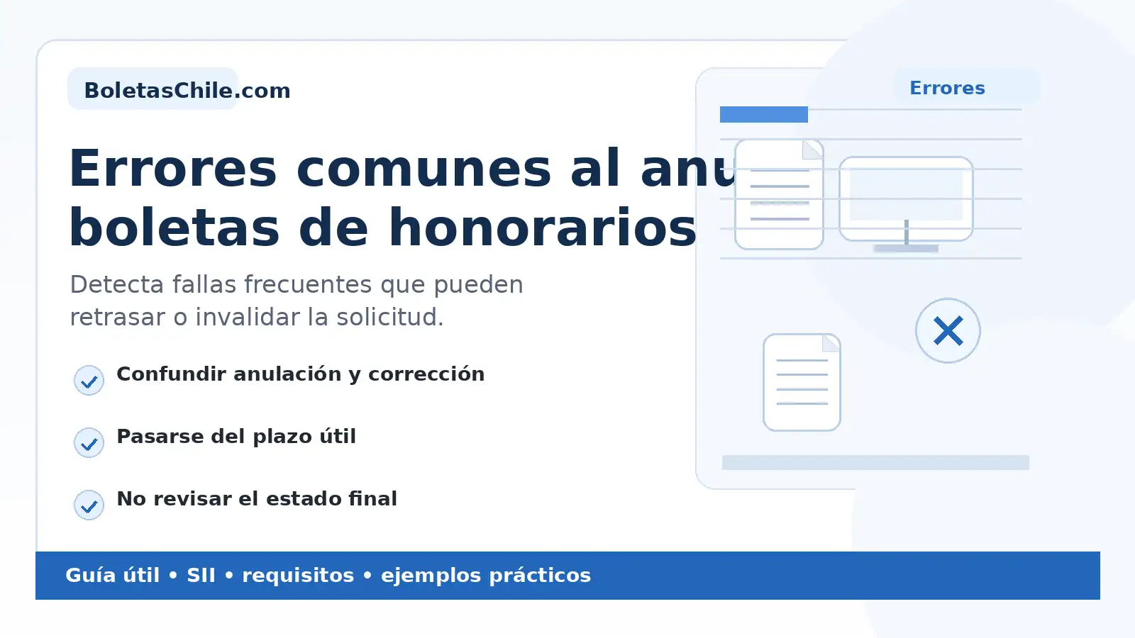 Imagen SEO de BoletasChile.com sobre errores comunes al anular boletas de honorarios en el SII.