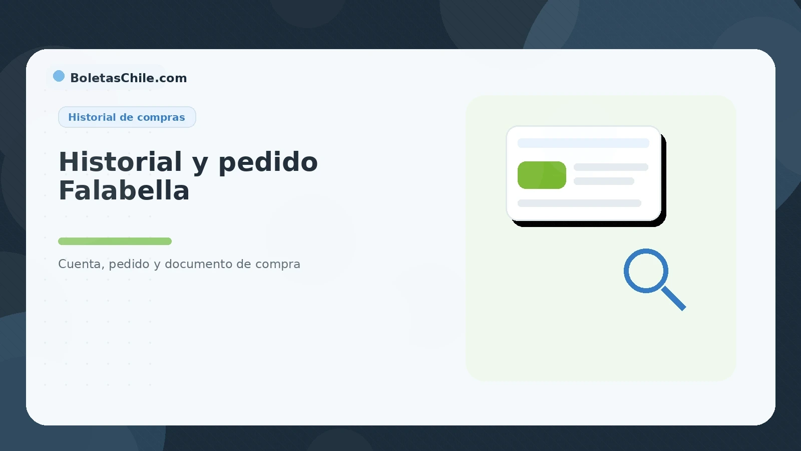 Imagen SEO de BoletasChile.com sobre historial de compras Falabella, pedido y búsqueda del documento de compra.