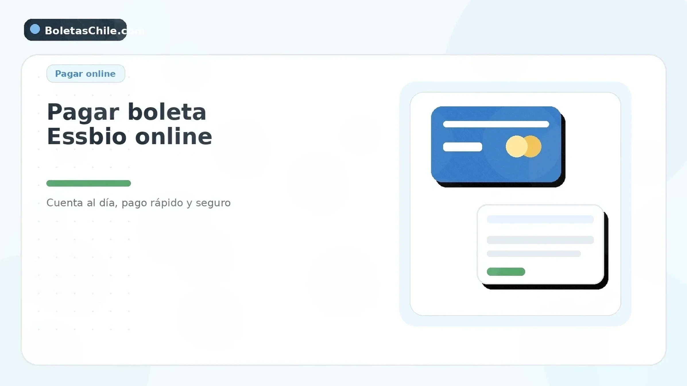 Imagen de BoletasChile.com sobre pagar boleta Essbio online, cuenta al día y pago seguro.