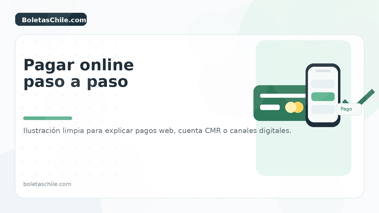 Imagen formal de BoletasChile.com sobre pago online de Falabella o CMR desde canales digitales.