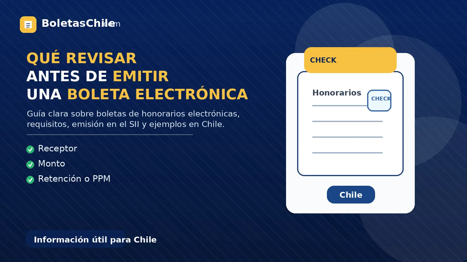 Imagen SEO de BoletasChile.com sobre qué revisar antes de emitir una boleta de honorarios electrónica.
