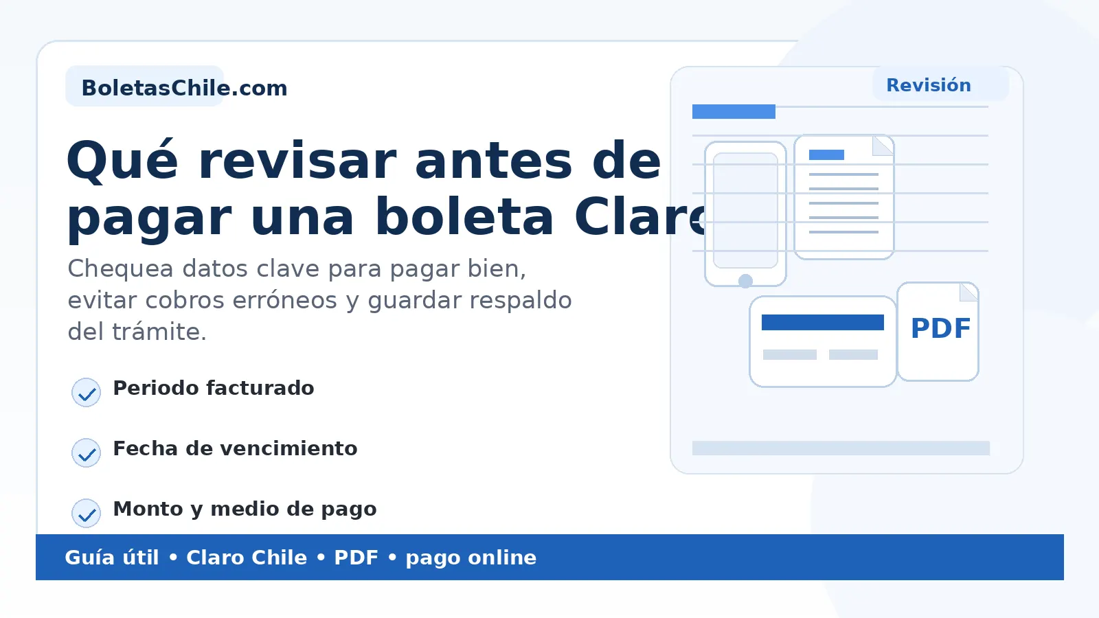 Imagen SEO de BoletasChile.com sobre qué revisar antes de pagar una boleta Claro.
