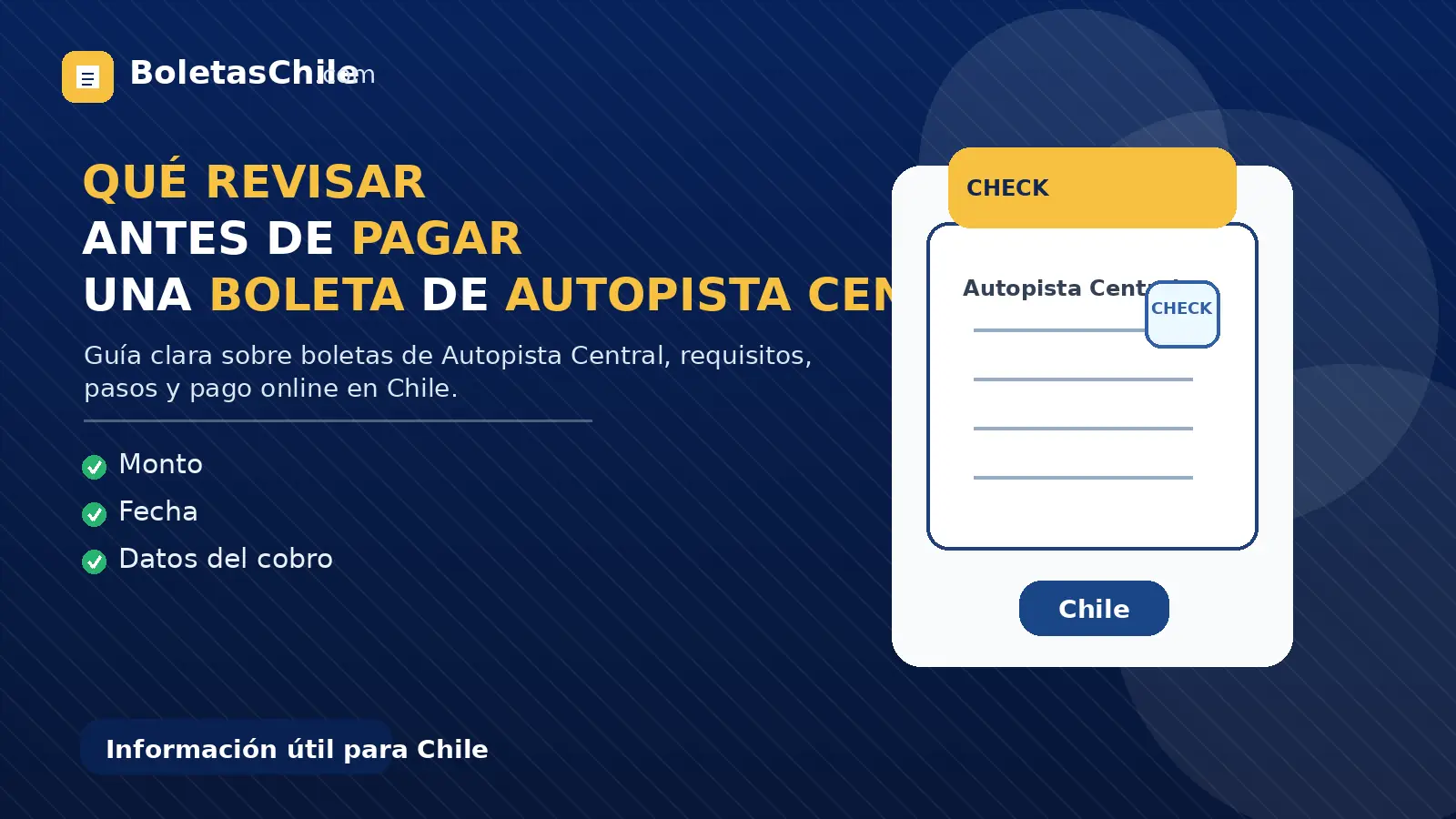 Imagen SEO de BoletasChile.com sobre qué revisar antes de pagar una boleta de Autopista Central.