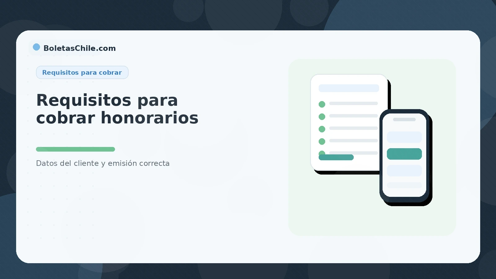 Imagen SEO de BoletasChile.com sobre requisitos para cobrar boletas de honorarios, datos del cliente y emisión correcta.