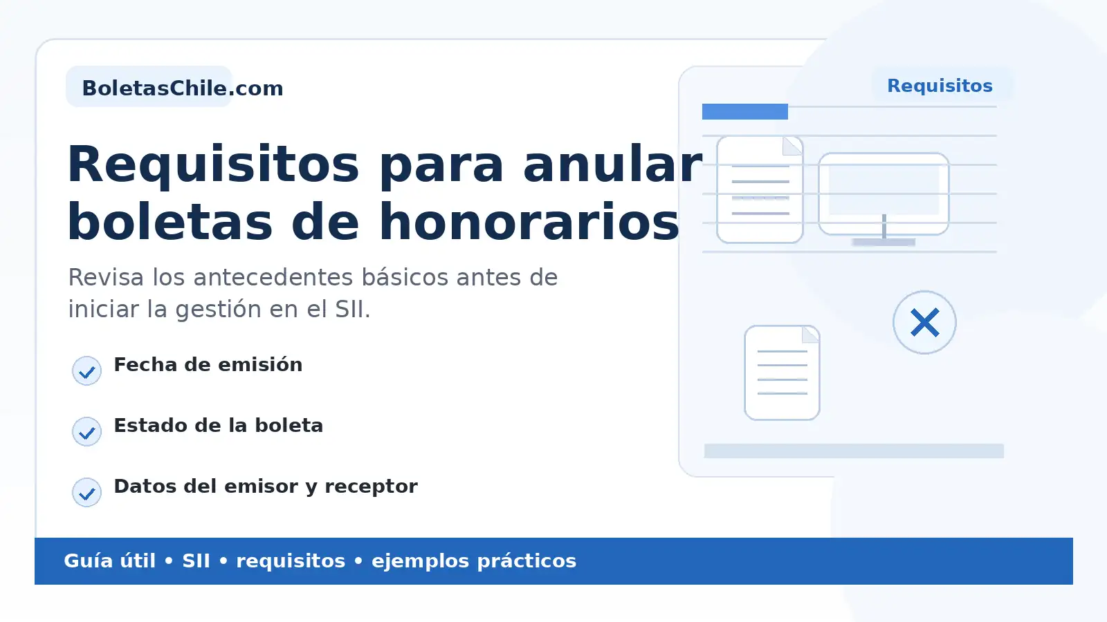 Imagen SEO de BoletasChile.com sobre requisitos para anular boletas de honorarios en Chile.