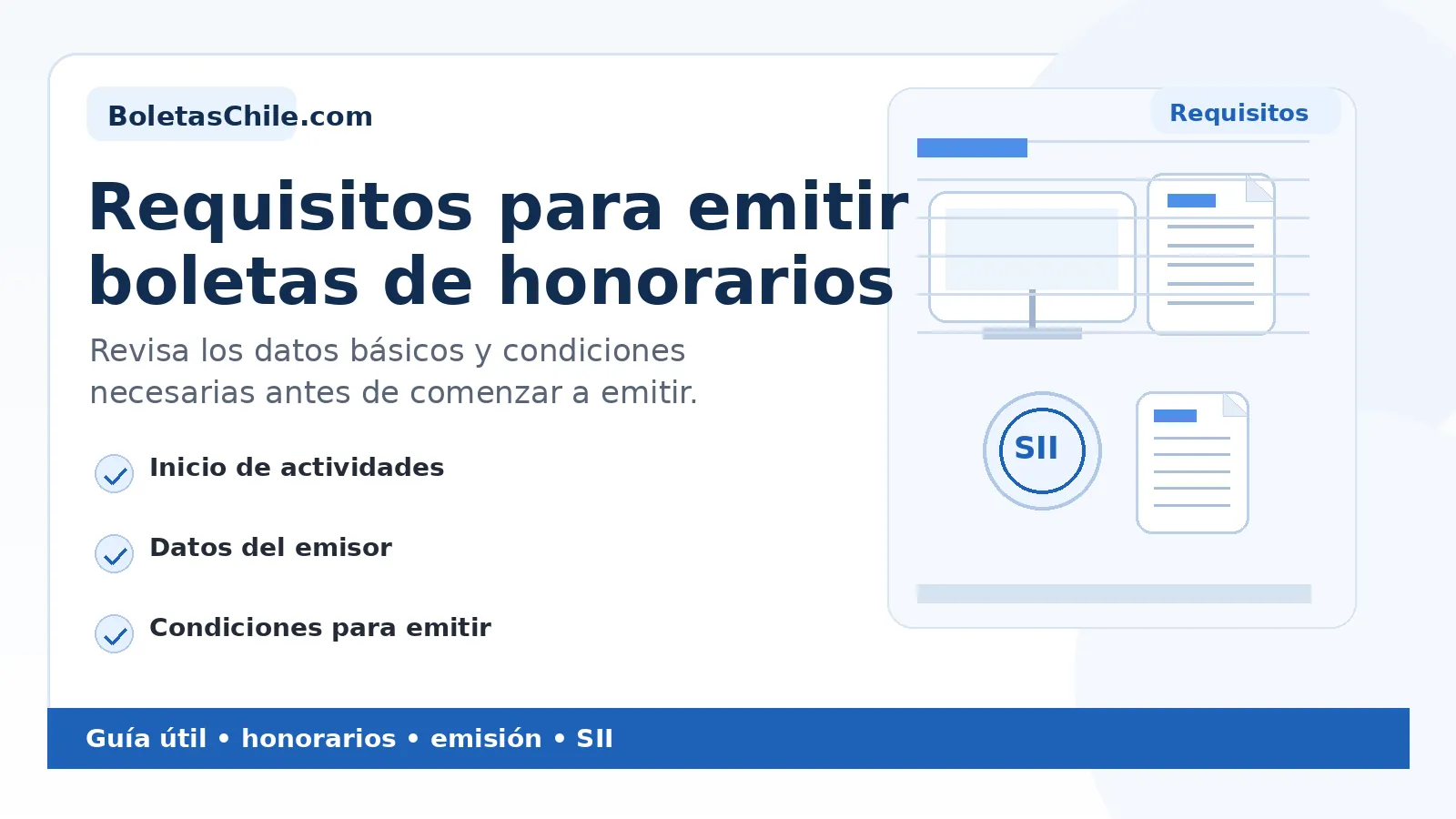Imagen SEO de BoletasChile.com sobre requisitos para emitir boletas de honorarios en el SII.