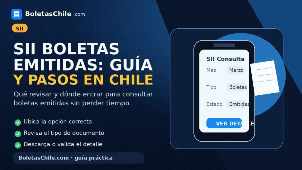Imagen formal de BoletasChile.com sobre SII boletas emitidas, guía clara con requisitos y pasos en Chile.
