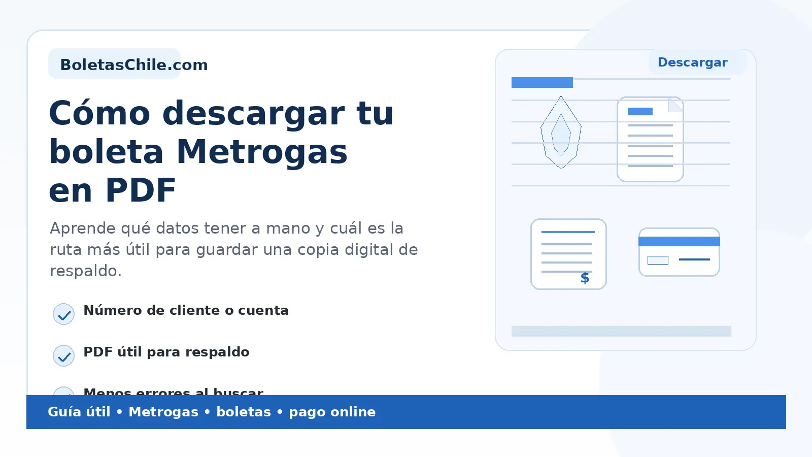 Imagen SEO de BoletasChile.com sobre cómo descargar tu boleta Metrogas en PDF.