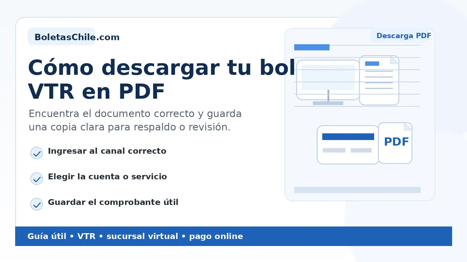 Imagen SEO de BoletasChile.com sobre cómo descargar tu boleta VTR en PDF desde la sucursal virtual.