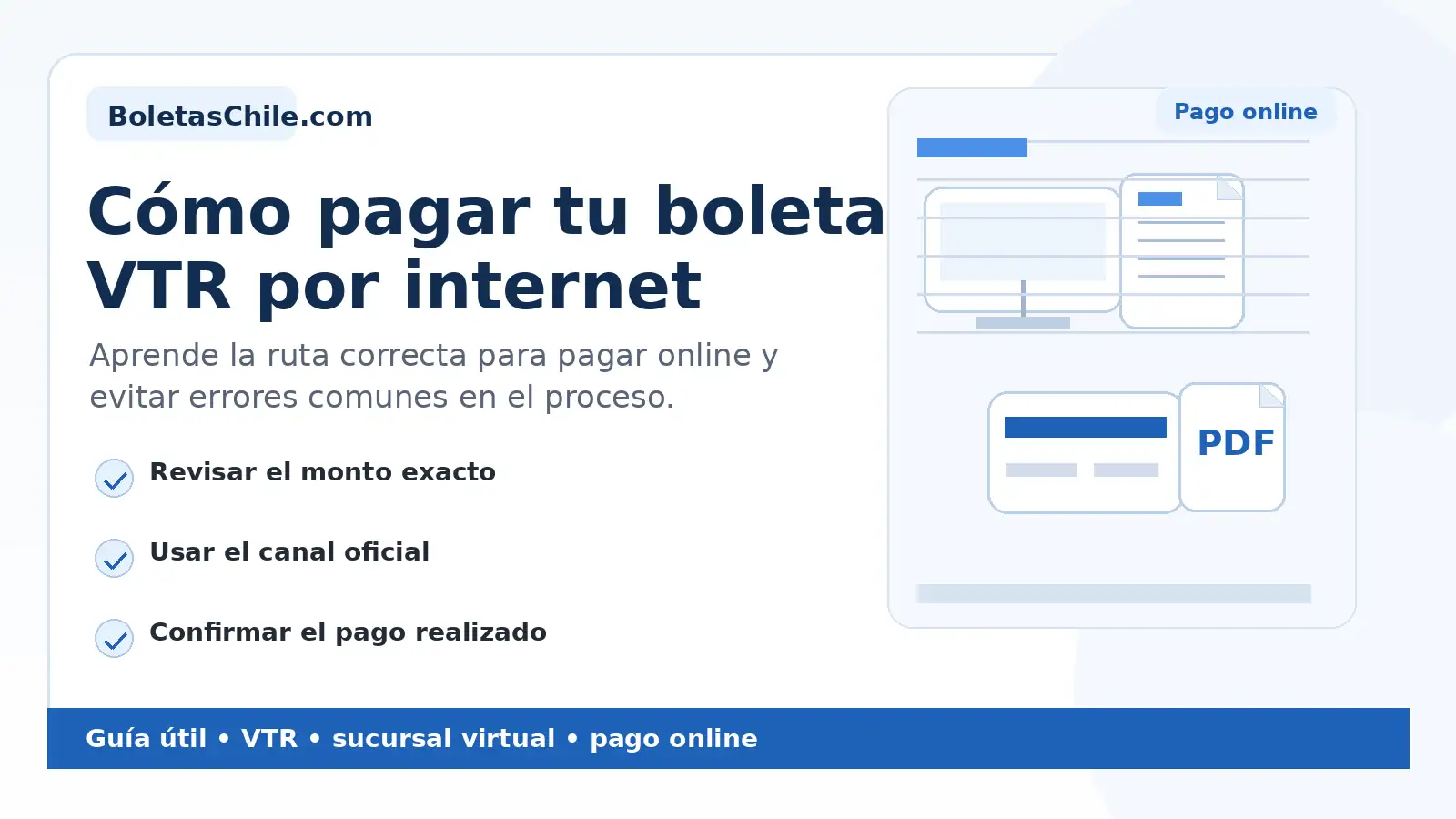 Imagen formal de BoletasChile.com sobre cómo pagar tu boleta VTR por internet desde la sucursal virtual.