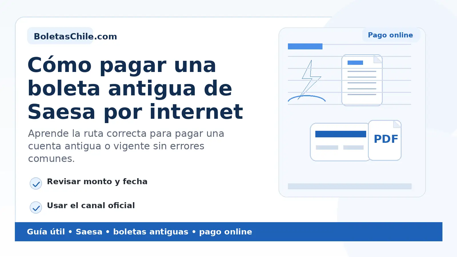 Imagen formal de BoletasChile.com sobre cómo pagar una boleta antigua de Saesa por internet.