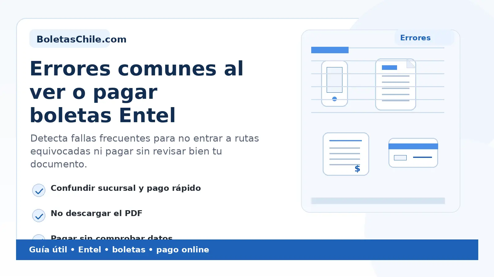 Imagen SEO de BoletasChile.com sobre errores comunes al ver o pagar boletas Entel.