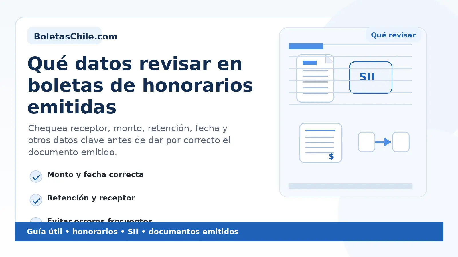 Imagen formal de BoletasChile.com sobre qué datos revisar en boletas de honorarios emitidas.