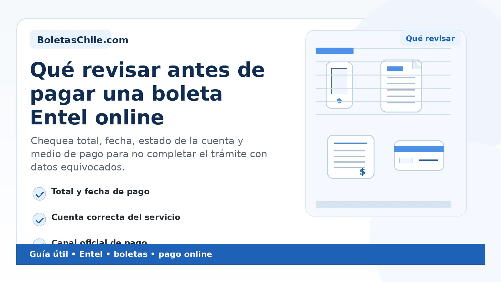 Imagen formal de BoletasChile.com sobre qué revisar antes de pagar una boleta Entel online.