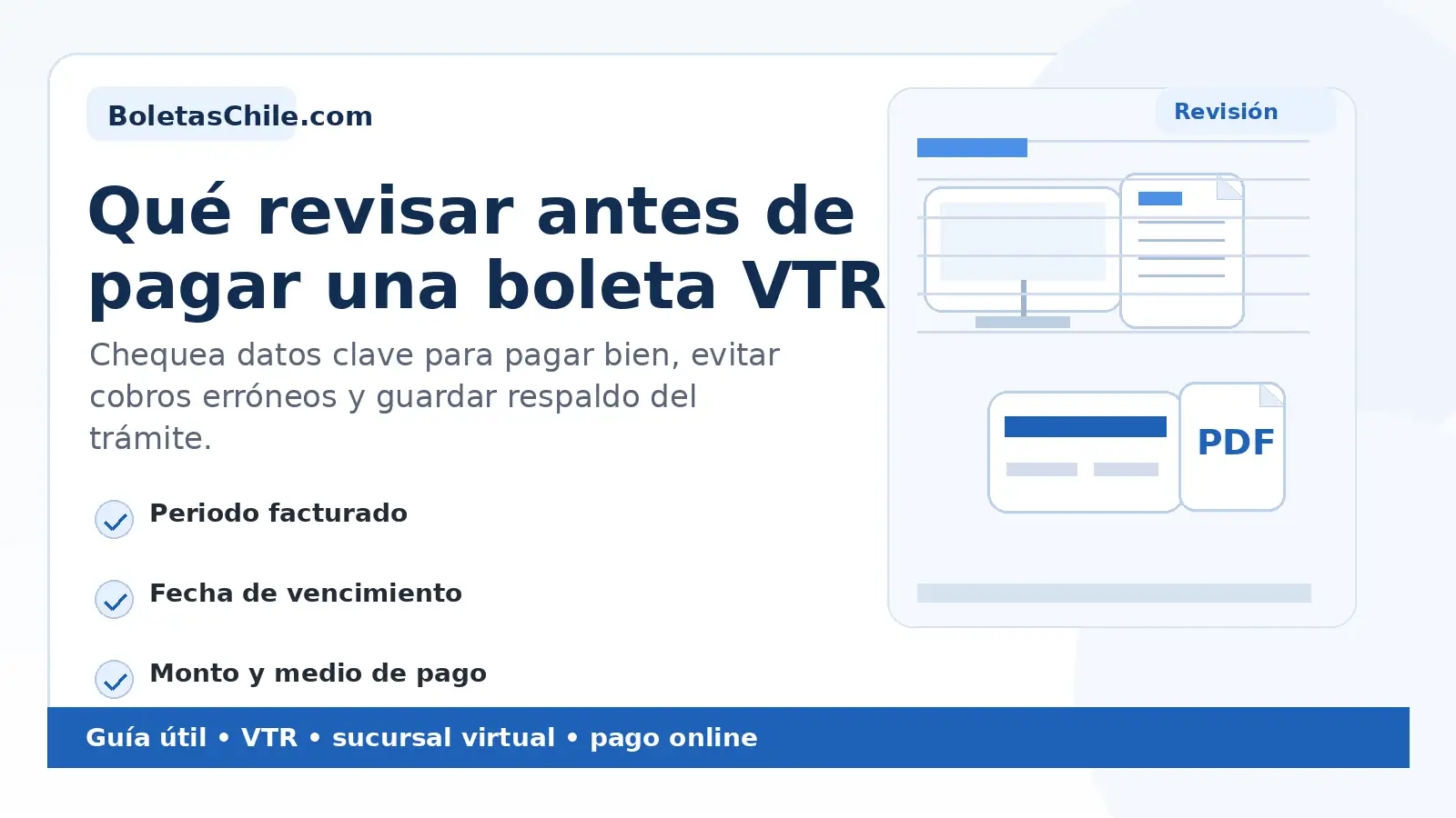 Imagen SEO de BoletasChile.com sobre qué revisar antes de pagar una boleta VTR.