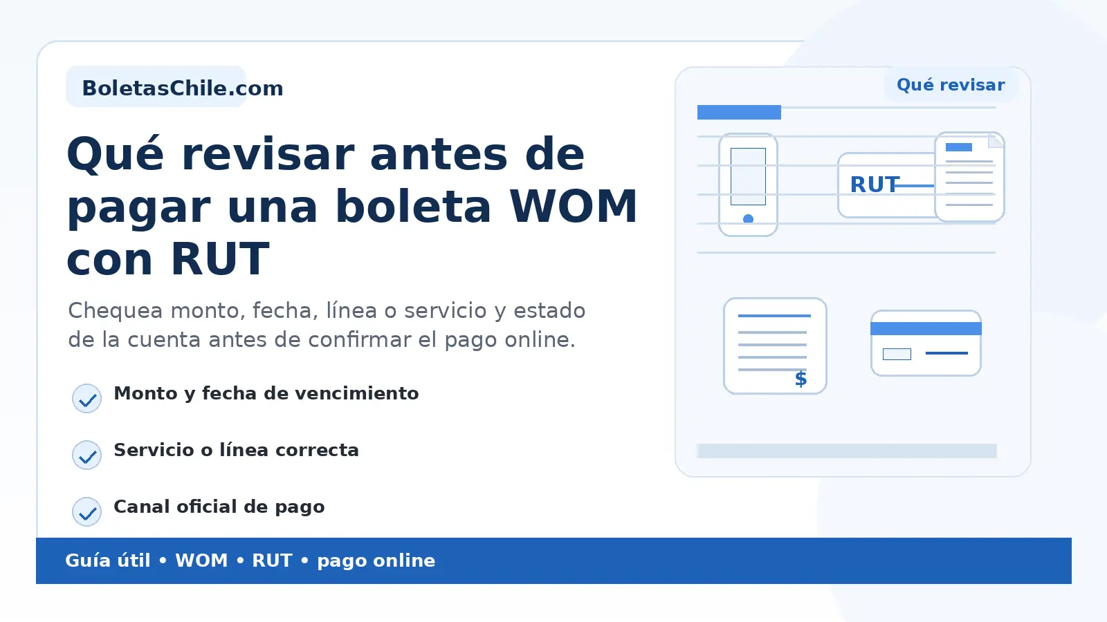 Imagen formal de BoletasChile.com sobre qué revisar antes de pagar una boleta WOM con RUT.
