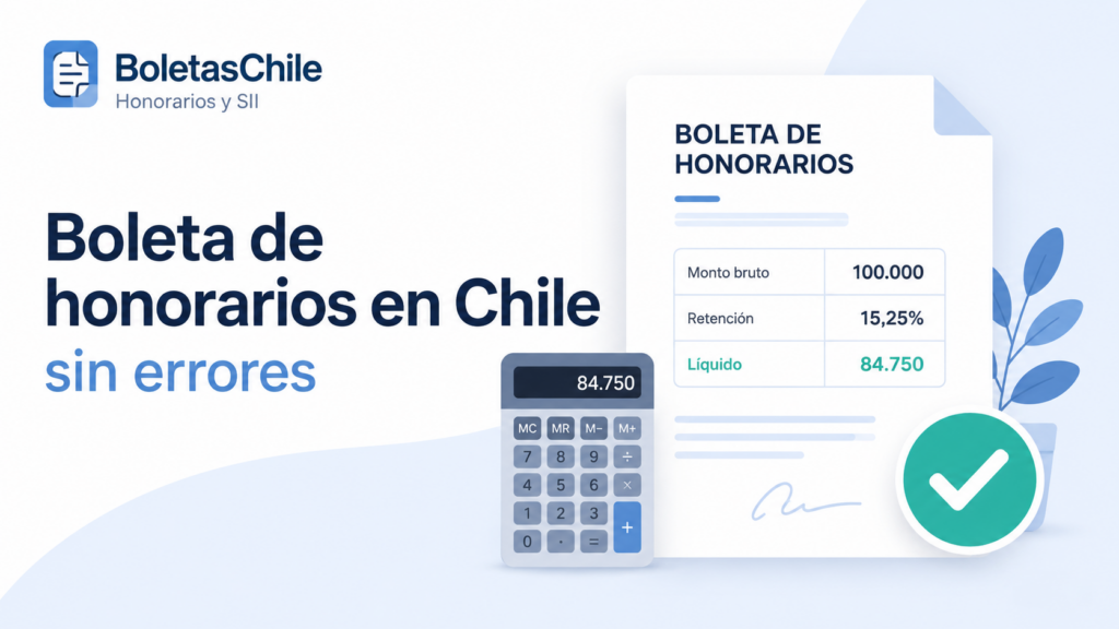 Cómo calcular boleta de honorarios en Chile sin errores